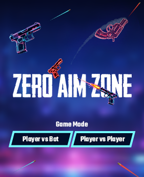 Zero Aim Zone